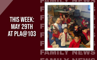 Family Newsletter Week of May 29